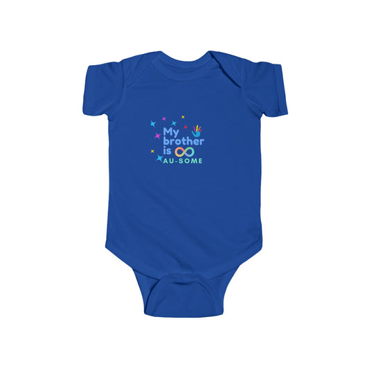 My Brother is AU-SOME Baby Bodysuit