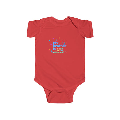 My Brother is AU-SOME Baby Bodysuit