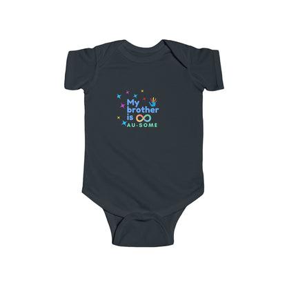 My Brother is AU-SOME Baby Bodysuit