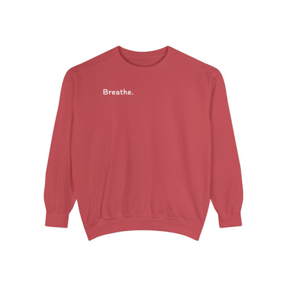 Breathe. (Front) This is Your Reminder to Unclench Your Jaw (Back) Unisex Sweatshirt
