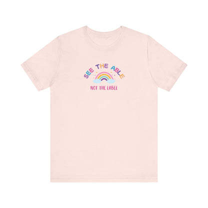 See the Able, Not the Label Jersey Tee