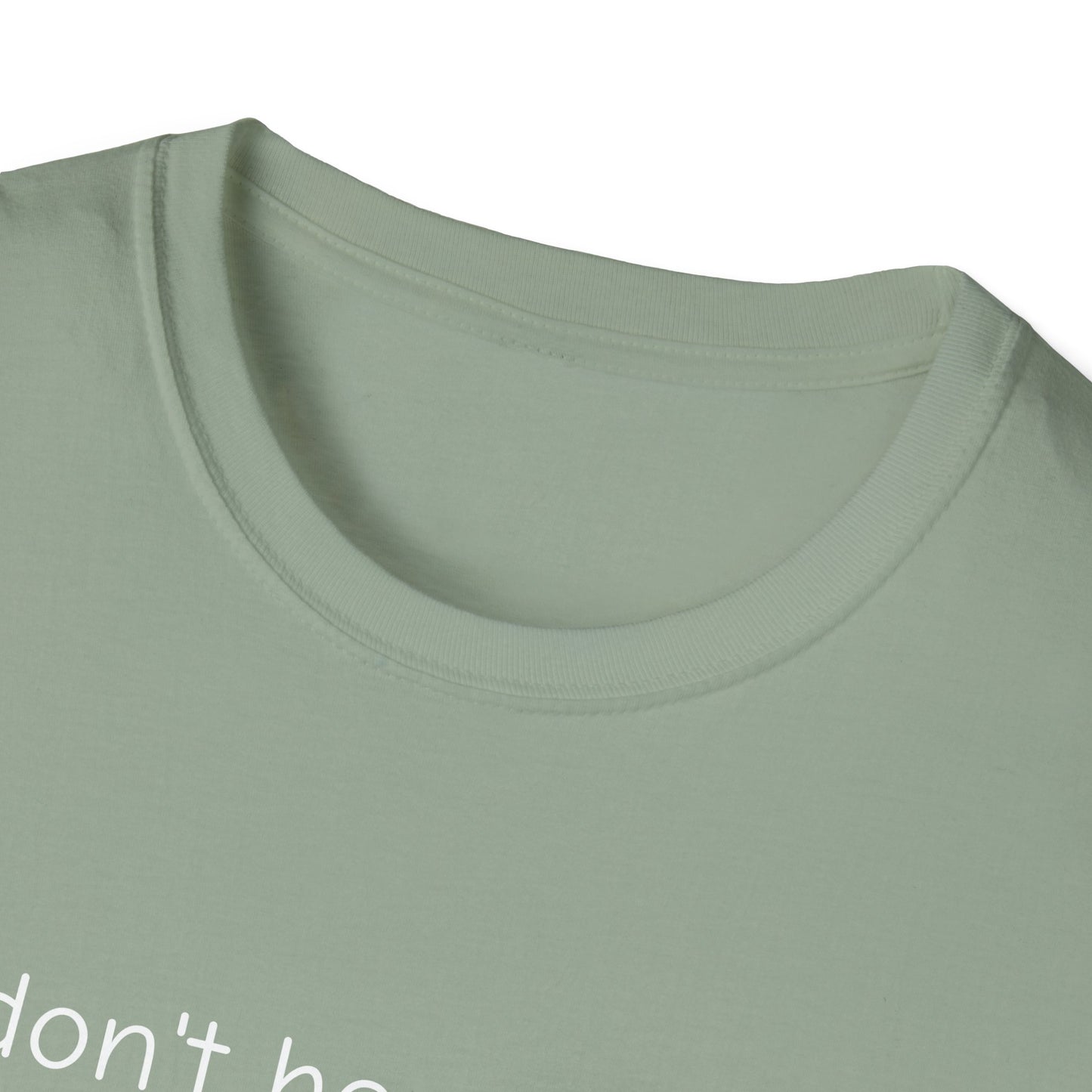 Don't Hear What I Didn't Say Adult Unisex Tee | Autism Acceptance