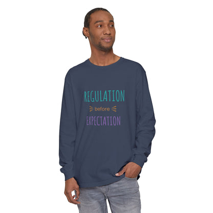 Regulation Before Expectation Long Sleeve Tee