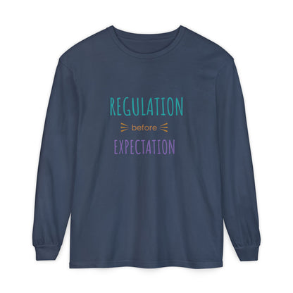 Regulation Before Expectation Long Sleeve Tee